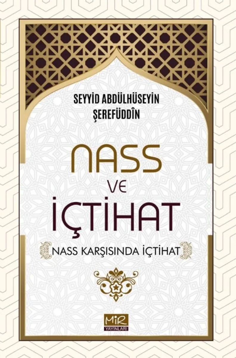 Nass ve İçtihat (Nass Karşısında İçtihat)