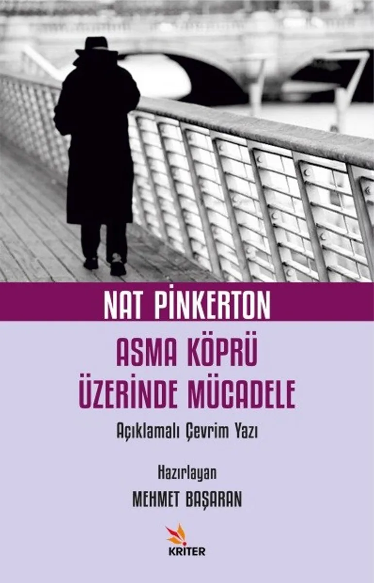Nat Pinkerton Asma Köprü Üzerinde Mücadele Açıklamalı Çevrim Yazı