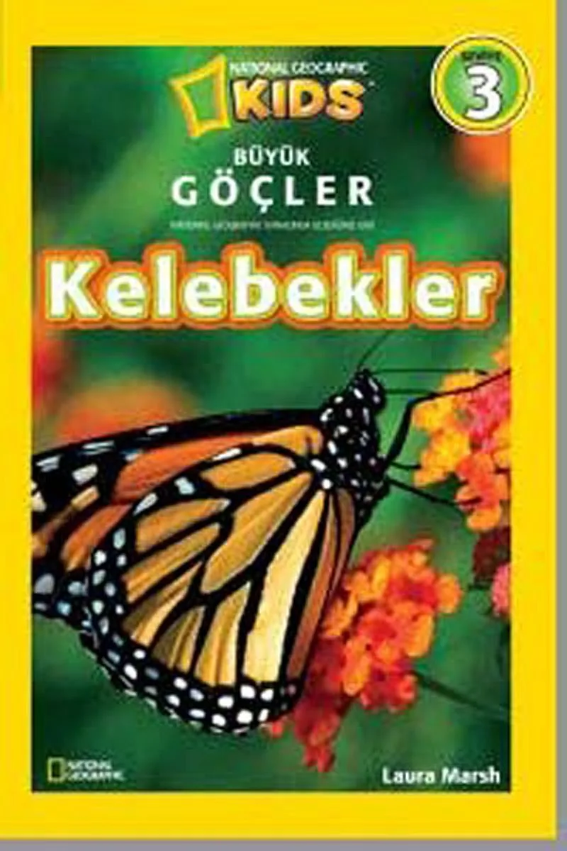National Geographic Kids Büyük Göçler Kelebekler