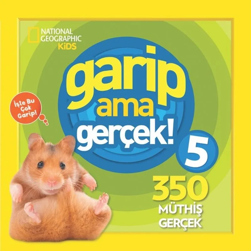 National Geographic Kids / Garip Ama Gerçek 5