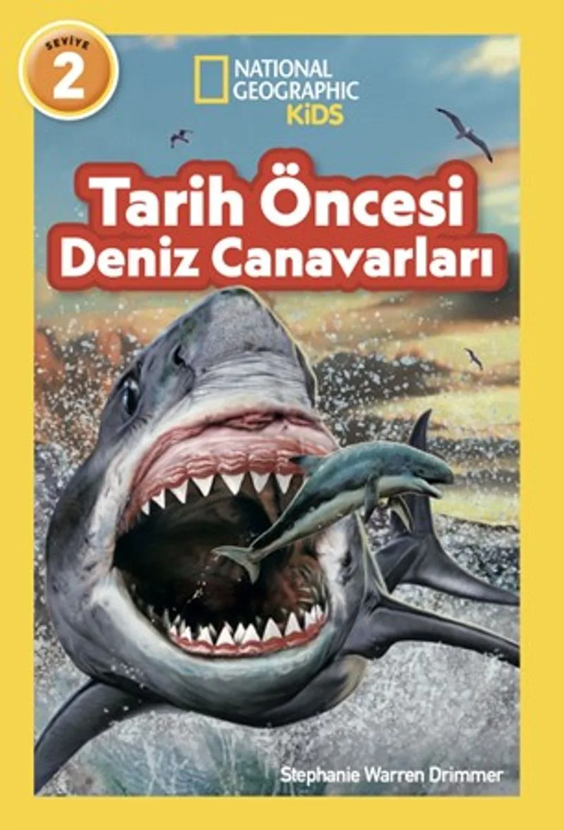 National Geographic Kids / Tarih Öncesi Deniz Canavarları