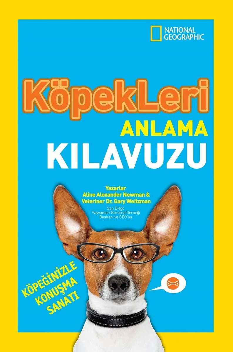 National Geographic Köpekleri Anlama Kılavuzu
