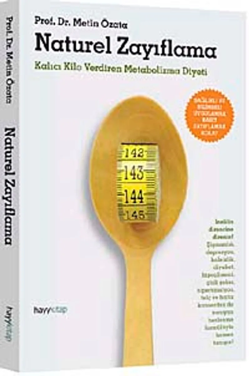 Naturel Zayıflama Kalıcı Kilo Verdiren Metobolizma Diyeti