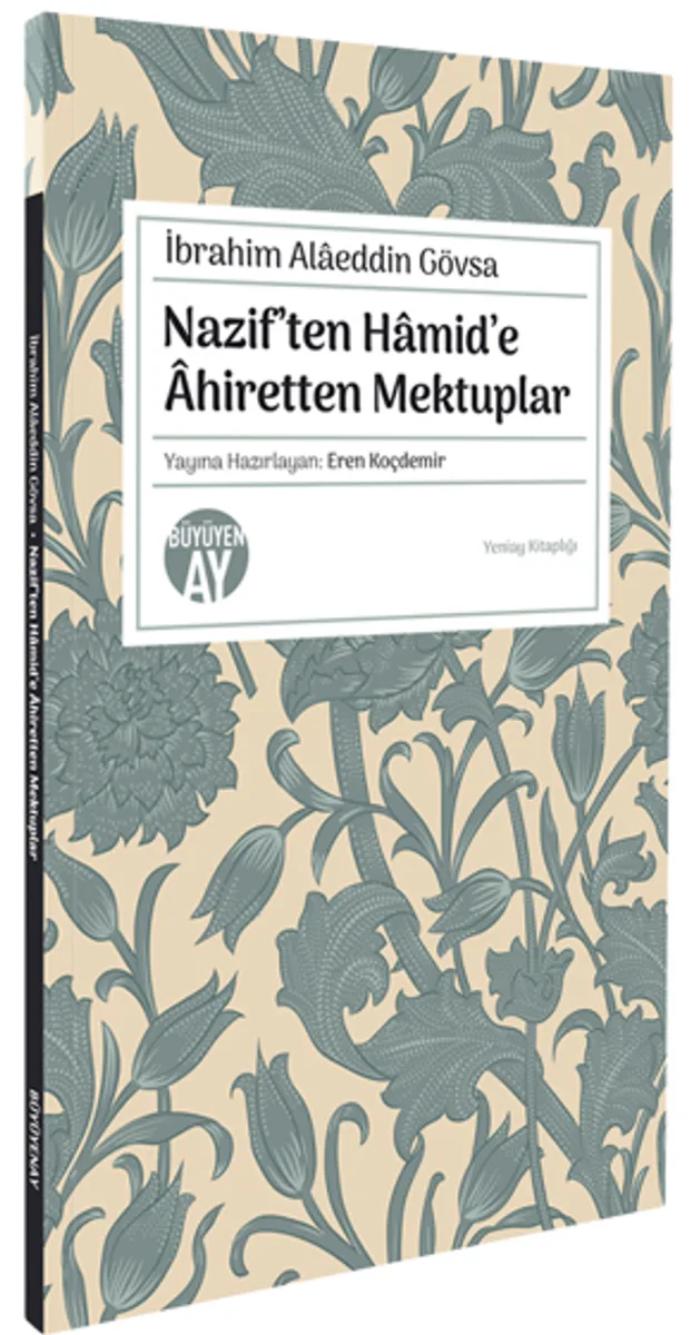 Nazif'ten Hamid'e Âhiretten Mektuplar