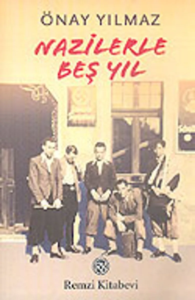 Nazilerle Beş Yıl / 6-G-46