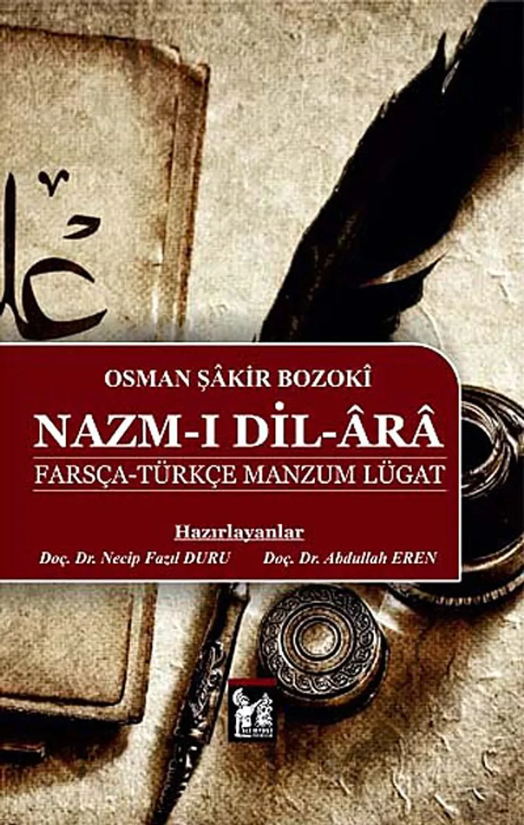 Nazm-ı Dil-Ara Farsça-Türkçe Manzum Lügat