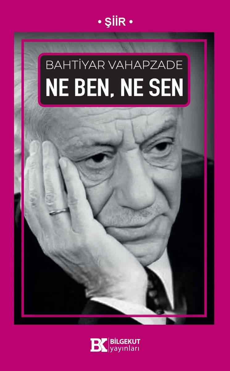 Ne Ben, Ne Sen