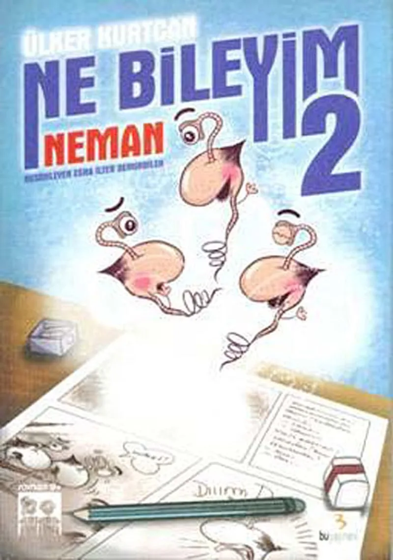 Ne Bileyim 2 Neman