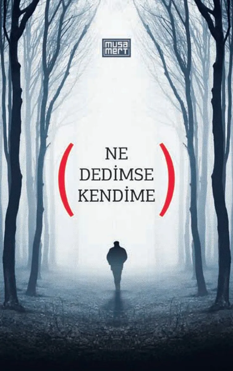 Ne Dedimse Kendime