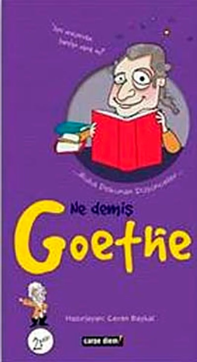 Ne Demiş Goethe
