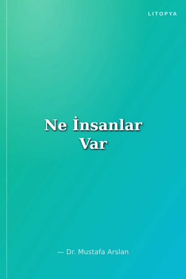 Ne İnsanlar Var