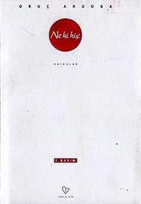 Ne Ki Hiç (Haikular)
