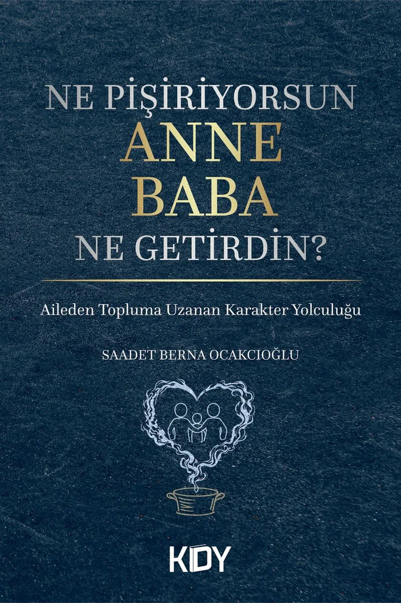 Ne Pişiriyorsun Anne Baba Ne Getirdin