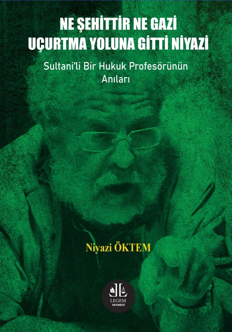 Ne Şehittir Ne Gazi Uçurtma Yoluna Gitti Niyazi