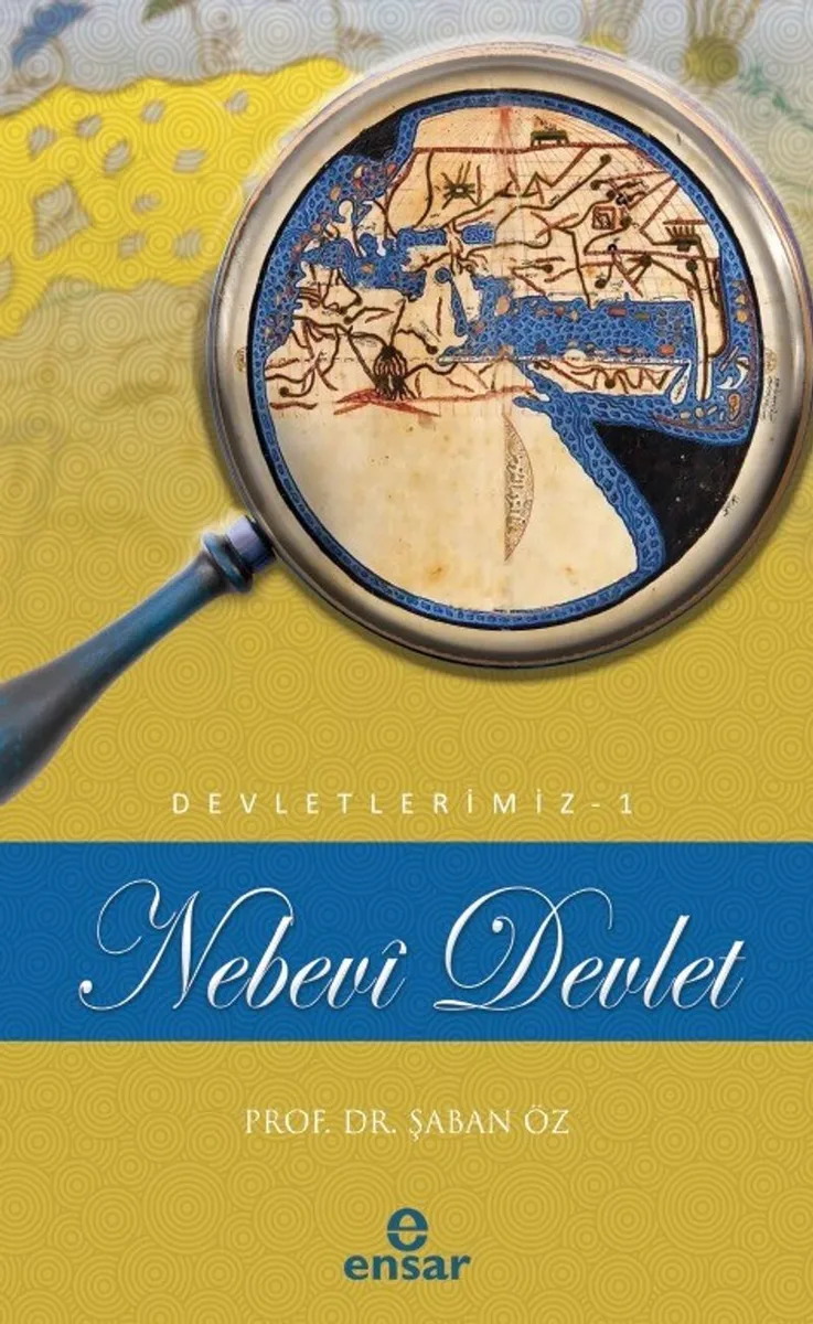 Nebevi Devlet / Devletlerimiz 1