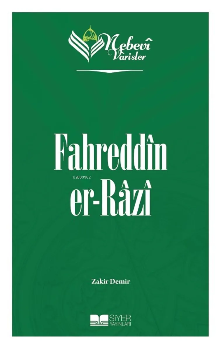 Nebevi Varisler 55 / Fahreddîn er-Razî