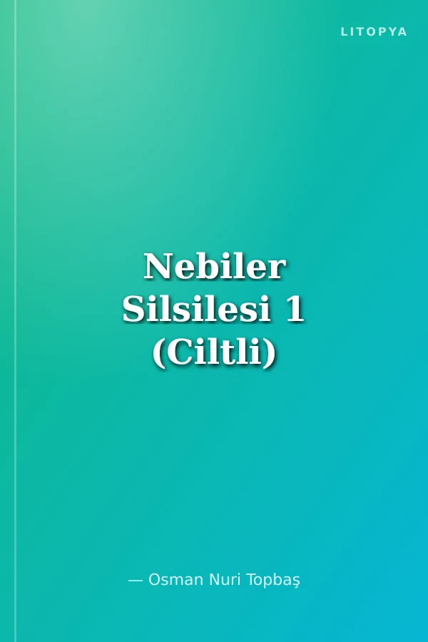 Nebiler Silsilesi 1 (Ciltli)
