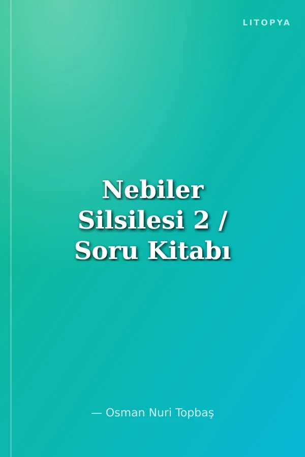 Nebiler Silsilesi 2 / Soru Kitabı