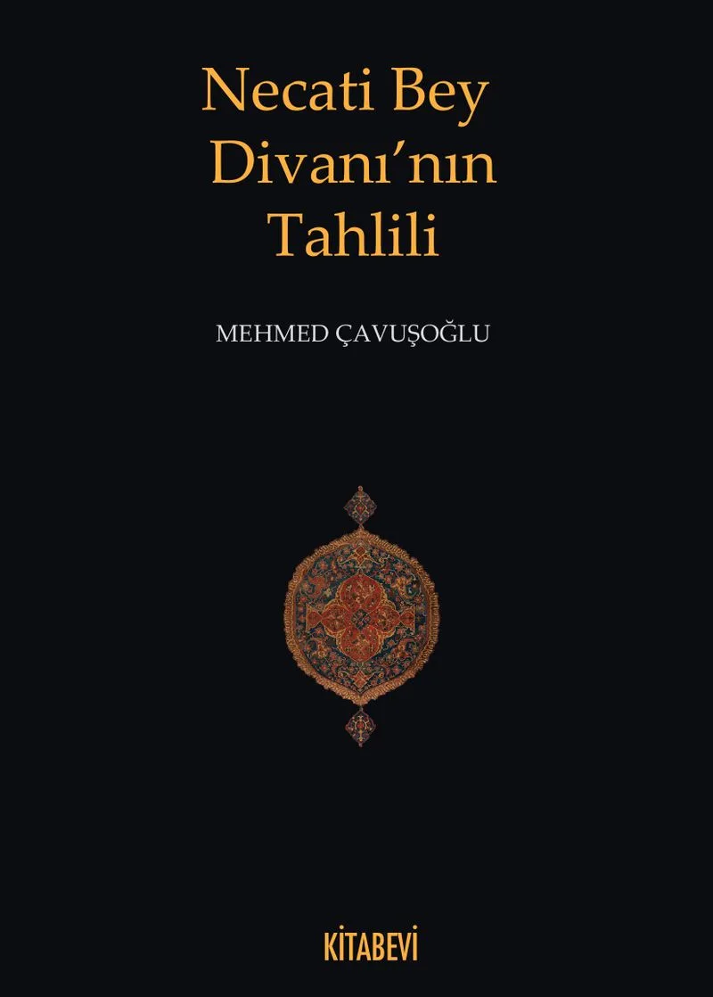 Necati Bey Divanı'nın Tahlili