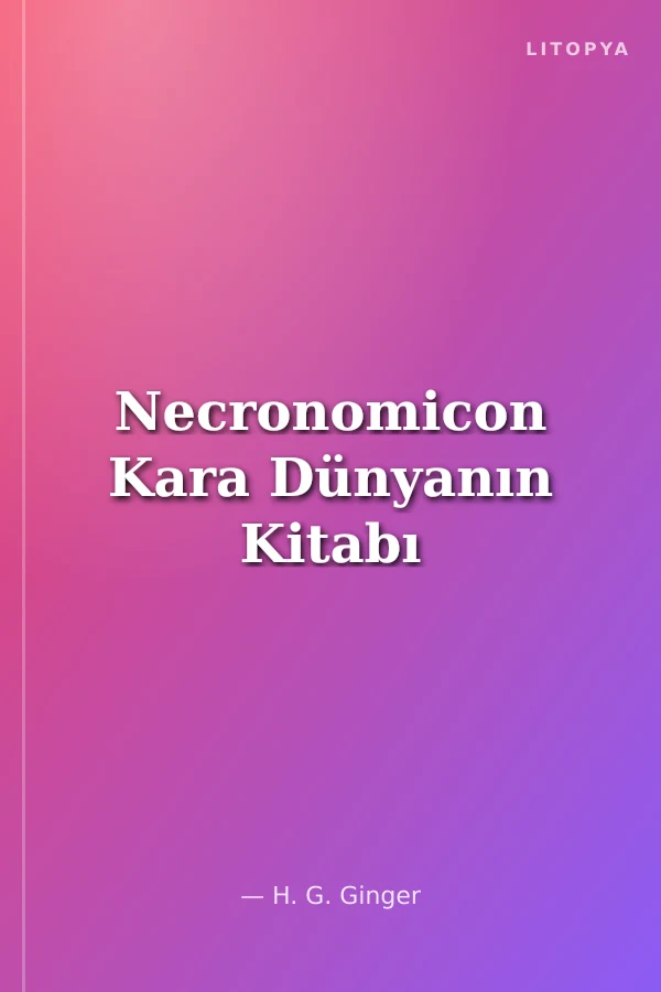 Necronomicon Kara Dünyanın Kitabı