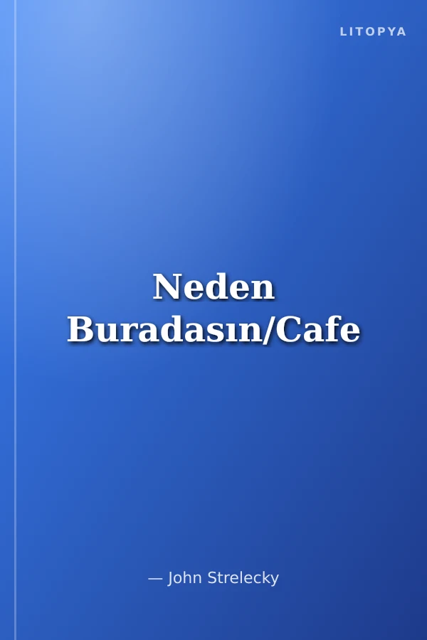 Neden Buradasın/Cafe