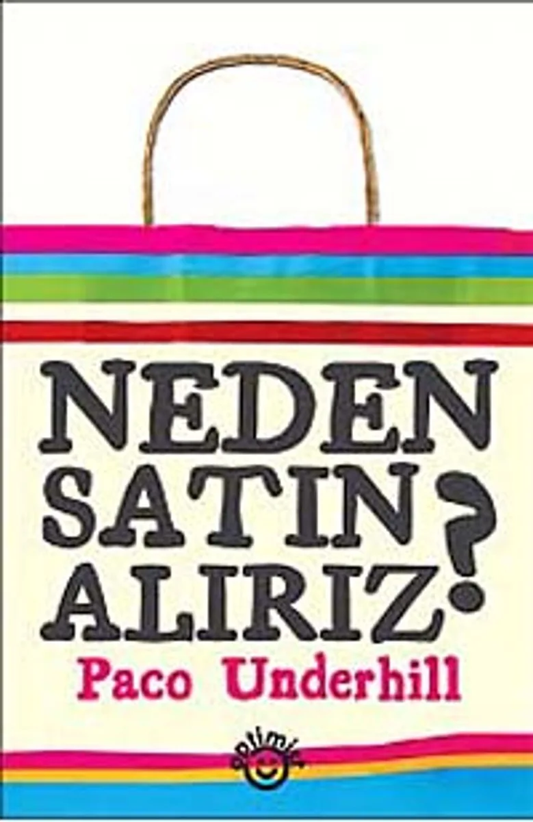 Neden Satın Alırız?