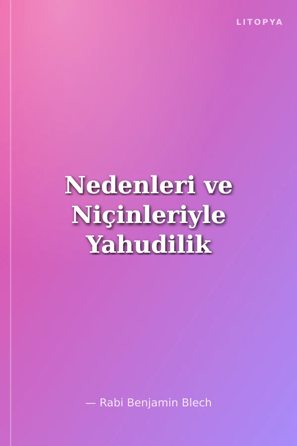 Nedenleri ve Niçinleriyle Yahudilik
