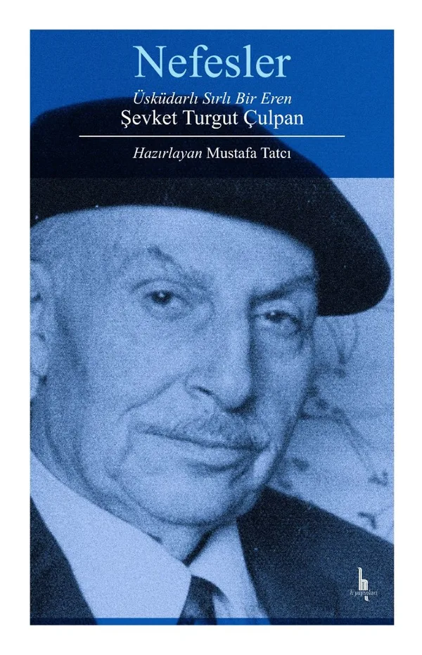 Nefesler Üsküdarlı Sırlı Bir Eren Şevket Turgut Çulpan