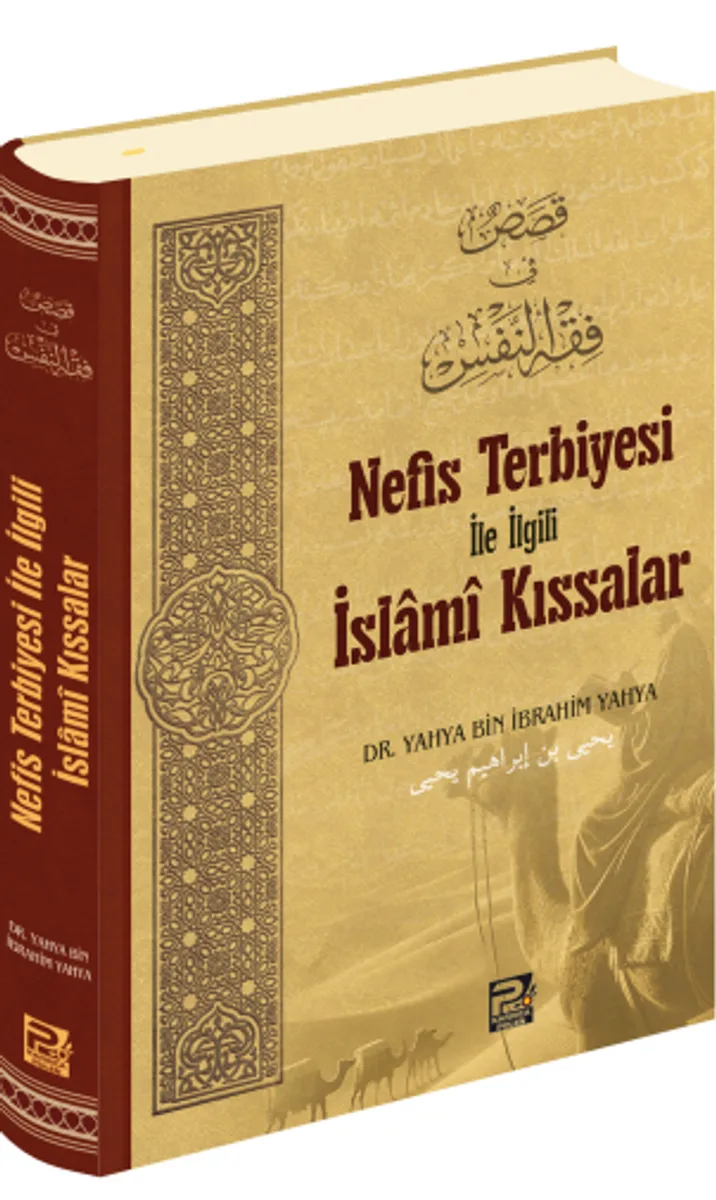Nefis Terbiyesi İle İlgili İslamî Kıssalar