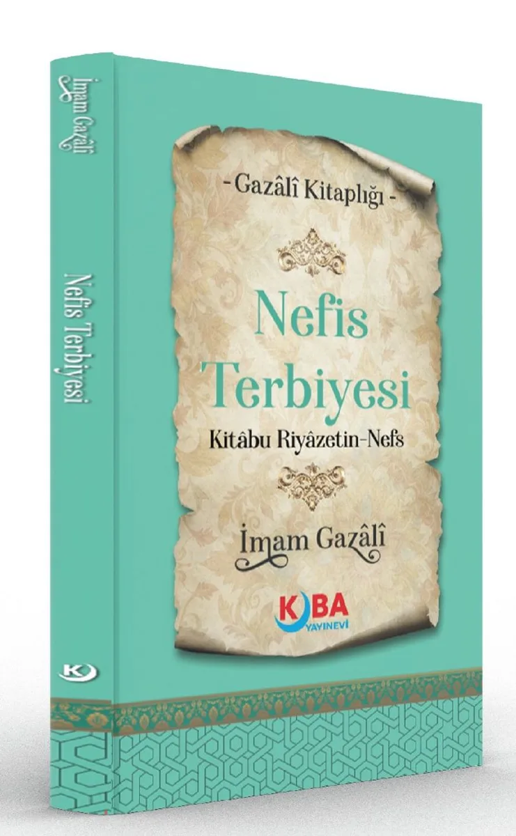 Nefis Terbiyesi (Kitabü Riyazeti'n-Nefs)