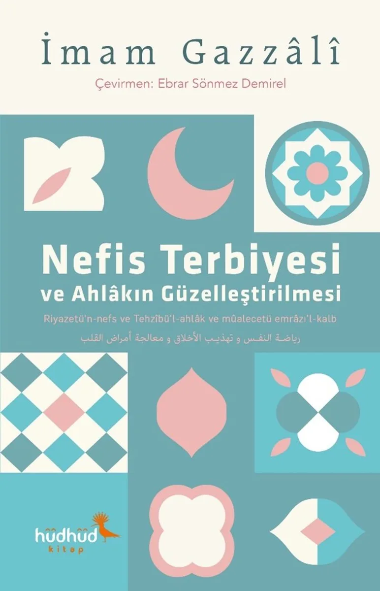 Nefis Terbiyesi ve Ahlakın Güzelleştirilmesi