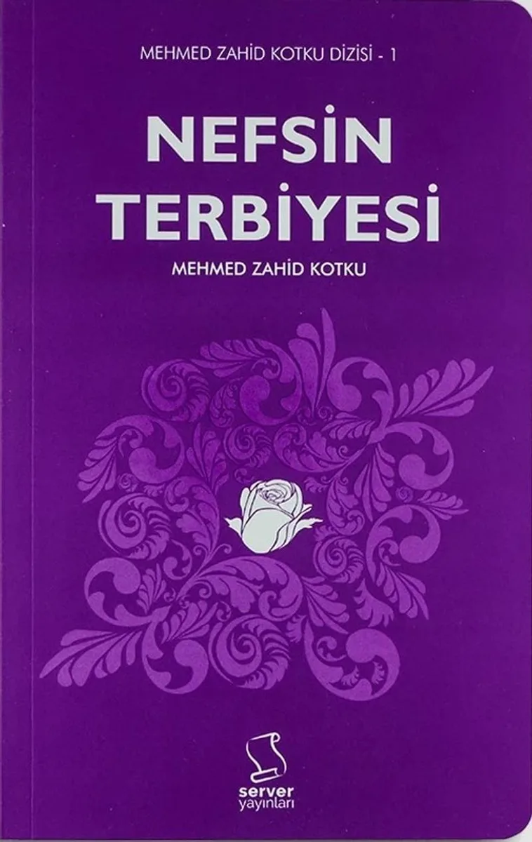 Nefsin Terbiyesi