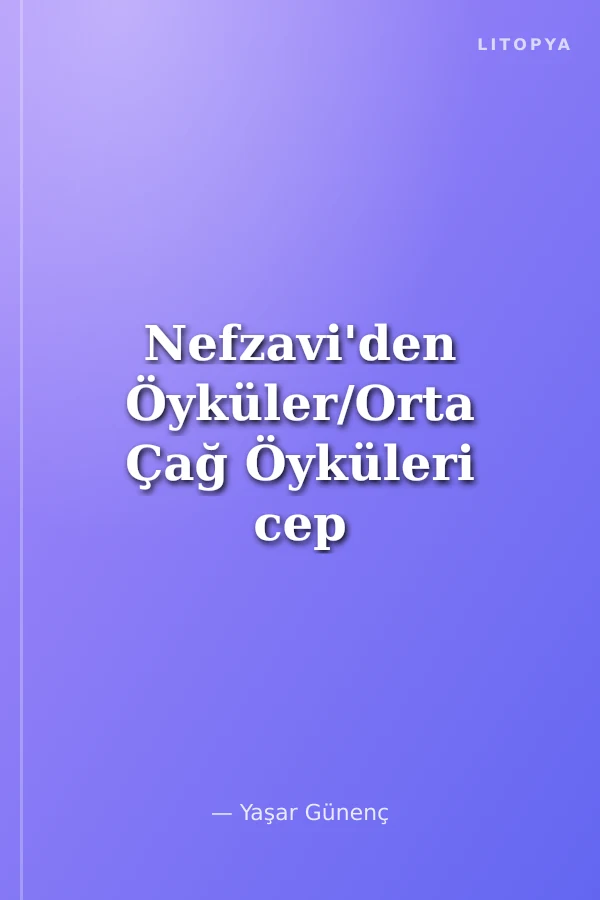 Nefzavi'den Öyküler/Orta Çağ Öyküleri cep boy