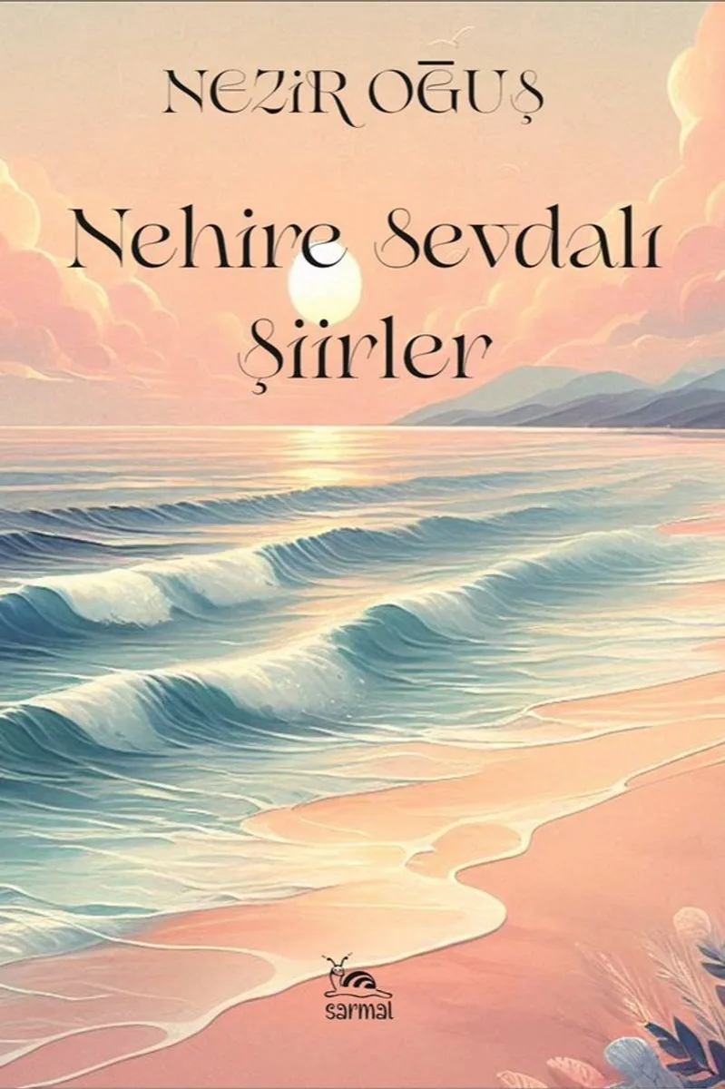 Nehire Sevdalı Şiirler