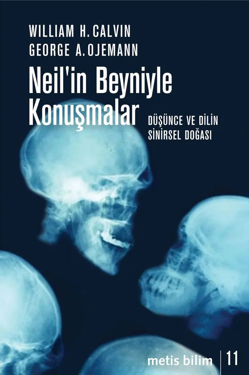 Neil'in Beyniyle Konuşmalar Düşünce ve Dilin Sinirsel Doğası
