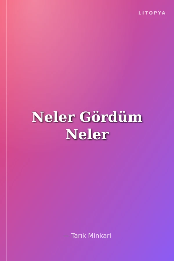 Neler Gördüm Neler