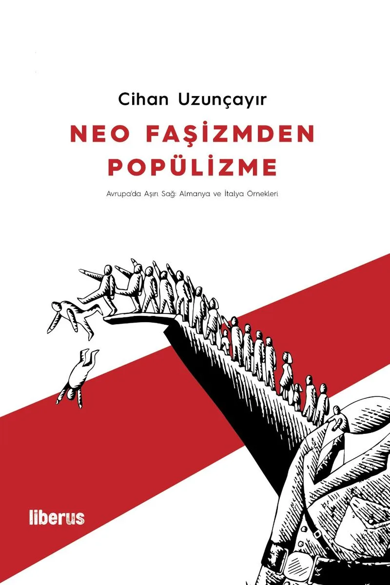 Neo Faşizmden Popülizme Avrupada Aşırı Sağ: Almanya ve İtalya Örnekleri