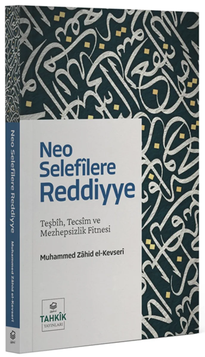 Neo Selef&icirc;lere Reddiyye Teşb&icirc;h, Tecs&icirc;m ve Mezhepsizlik Fitnesi