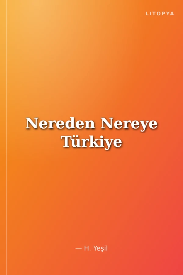 Nereden Nereye Türkiye