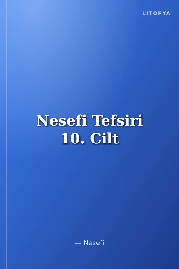 Nesefi Tefsiri 10. Cilt