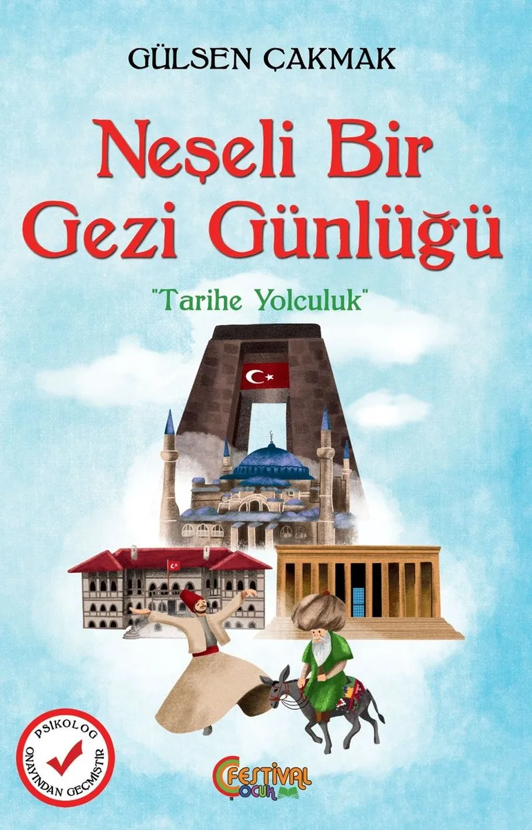 Neşeli Bir Gezi Günlüğü Tarihe Yolculuk