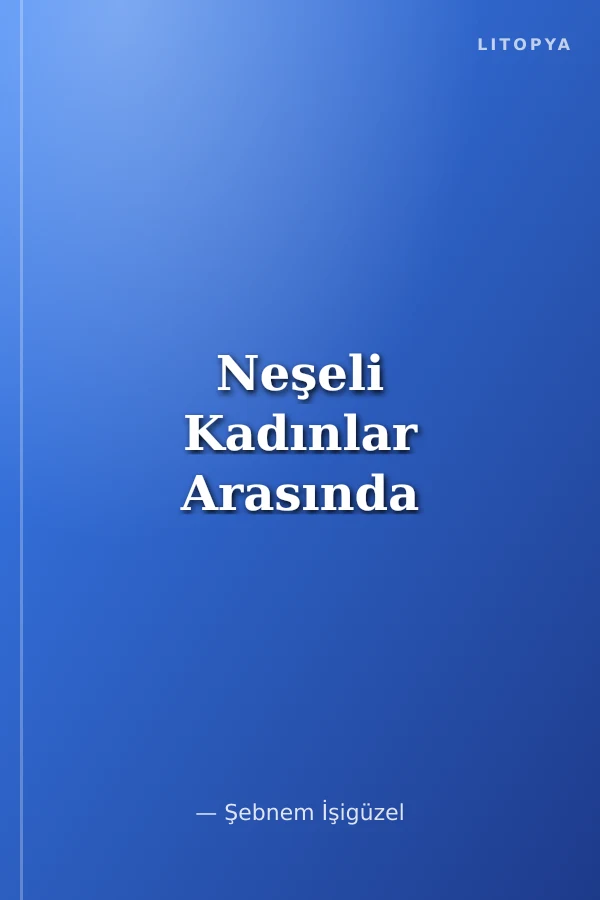 Neşeli Kadınlar Arasında