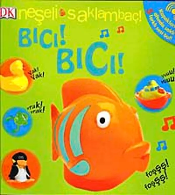 Neşeli Saklambaç Bıcı! Bıcı!