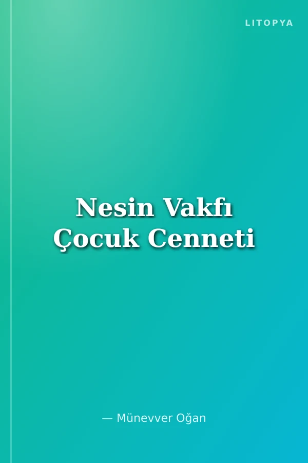 Nesin Vakfı Çocuk Cenneti