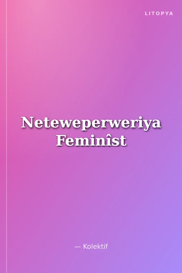 Neteweperweriya Feminîst