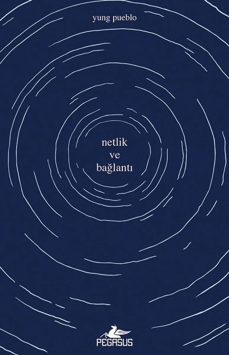Netlik ve Bağlantı (İçindeki Evren Üçlemesi - 2)