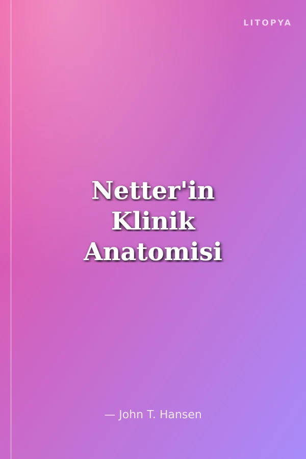 Netter'in Klinik Anatomisi