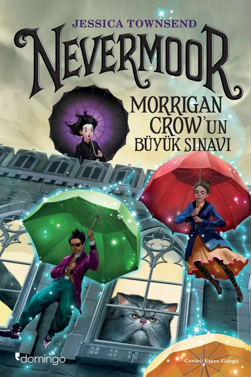 Nevermoor Morrigan Crow'un Büyük Sınavı