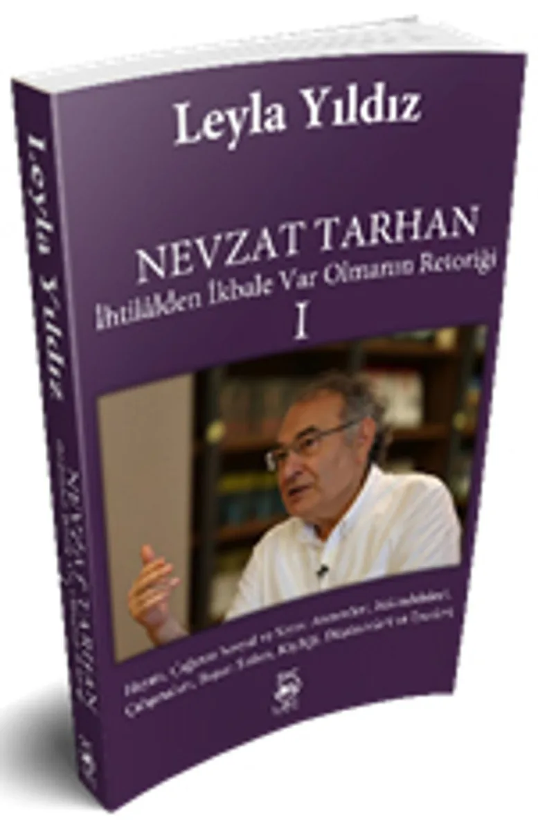 Nevzat Tarhan İhtilalden İkbale Var Olmanın Retoriği 1