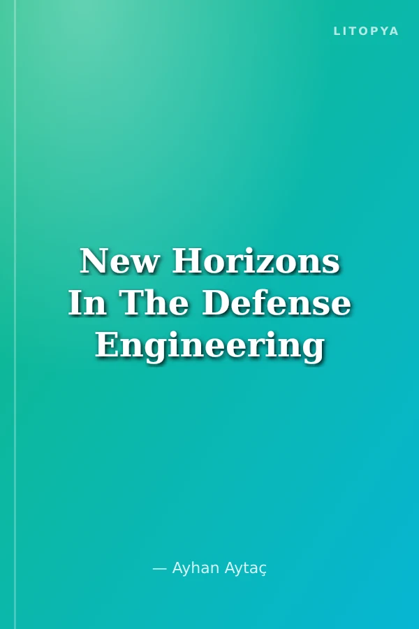 New Horizons In The Defense Engineering